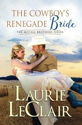 La mariée renégat du cowboy