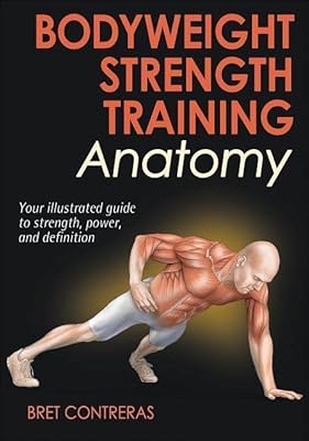 Anatomie de l'entraînement en force au poids corporel