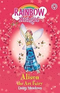 Rainbow magic \"alison\" la fée de l'art - fées de l'école, livre 2