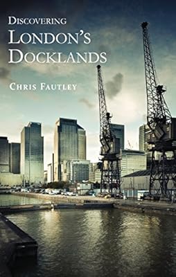 ̀ la découverte des docklands de londres