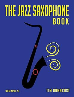 Le livre du saxophone jazz. Diaytar : Votre shopping, nos meilleurs prix