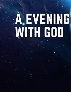 Une soirée avec dieu : réflexions d'une personne qui rencontre dieu et discute