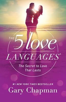 Les cinq langages de l'amour édition révisée
