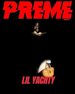 Preme magazine numéro 29 : lil yachty