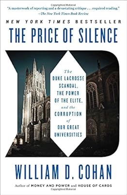 Le prix du silence : le scandale duke lacrosse, le pouvoir de l'élite