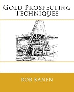 Techniques de prospection d'or