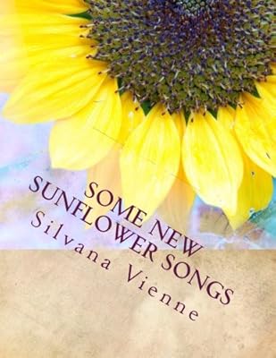 Quelques nouvelles chansons de tournesol