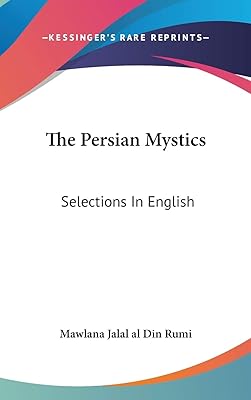 Les mystiques persans : sélections en anglais