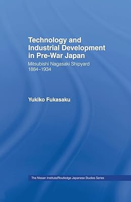 Technologie et croissance industrielle dans le japon d'avant-guerre : le chantier naval mitsubishi-nagasaki