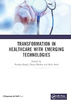 Transformation des soins de santé grâce aux technologies émergentes