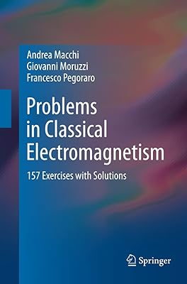 Problèmes d'électromagnétisme classique : 157 exercices avec solutions