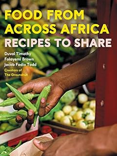 Cuisine de toute l'afrique : recettes à partager