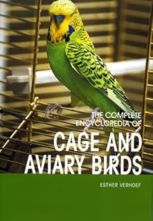 Encyclopédie complète des oiseaux de cage et de volière