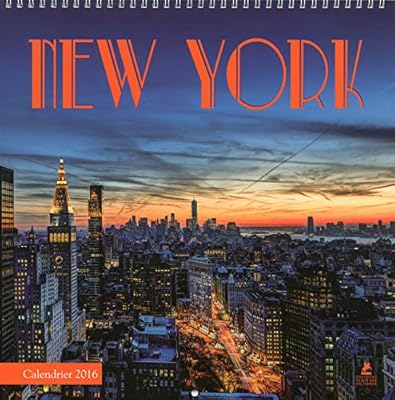 Calendrier new york 2016 [ calendrier 2016 ] (édition française). Le meilleur du e-commerce discount réuni sur Diaytar