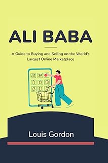 Ali baba : un guide pour acheter et vendre sur le plus grand marché en ligne au monde. Diaytar : Où vos envies rencontrent votre budget