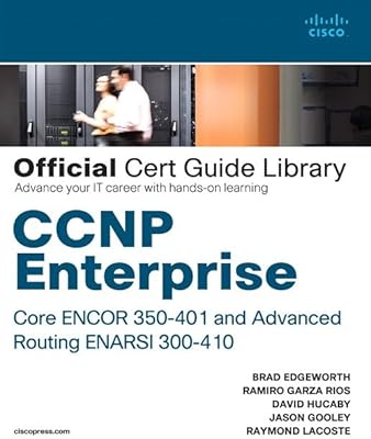 Ccnp enterprise core encor 350-401 et advanced routing enarsi 300-410 bibliothèque officielle du