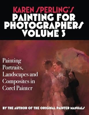 Peinture pour photographes de karen sperling volume 3 : peindre des portraits
