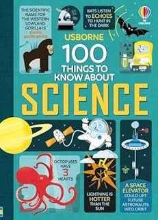 100 choses à savoir sur la science