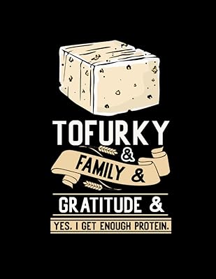 Tofurky & famille gratitude oui j'ai assez de protéines : livre