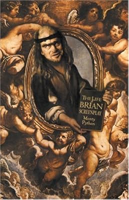 La vie de brian de monty python le (de nazareth) : scénario
