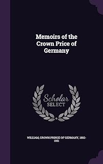 Mémoires du prix de la couronne d'allemagne