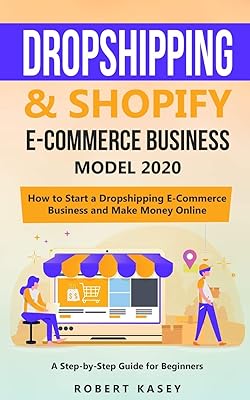 Modèle commercial de commerce électronique dropshipping et shopify 2020 : un guide étape
