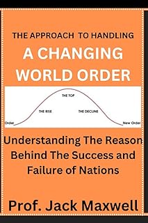 L'approche pour gérer un ordre mondial en évolution : comprendre la raison du