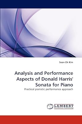 Aspects d'analyse et d'interprétation de la sonate pour piano de donald harris. Diaytar : Votre partenaire e-commerce au quotidien