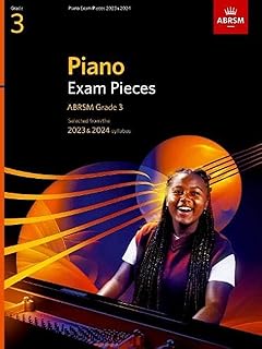 Pièces d'examen de piano 2023 et 2024, abrsm grade 3 : sélectionnées