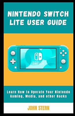 Guide de l'utilisateur de la nintendo switch lite : découvrez comment utiliser vos