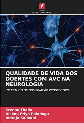 De vida dos doentes com avc na neurologia: um estudo