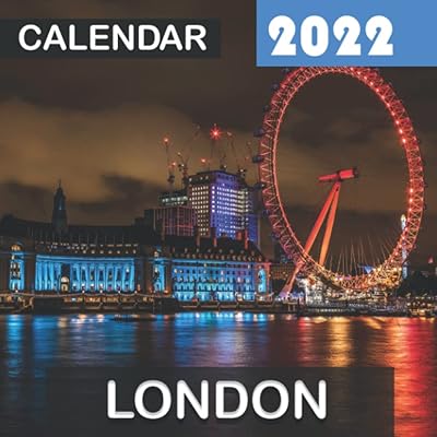 Calendrier de londres 2022 : cadeaux pour les amis et la famille