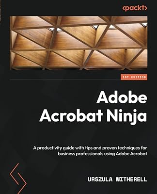 Adobe acrobat ninja : un guide de productivité avec des conseils et des techniques éprouvées pour les professionnels utilisant adobe acrobat. Diaytar : Votre shopping, nos meilleurs prix