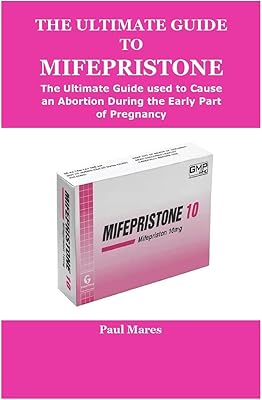 Le guide ultime de la mifépristone