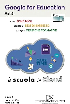 Google for education - vol. 2 : l'école dans le cloud