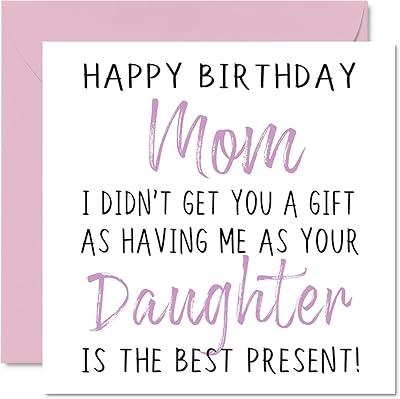 Cartes d'anniversaire amusantes pour mère de fille - cadeau de joyeux anniversaire