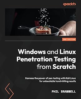 Tests d'intrusion windows et linux à partir de zéro - deuxième édition