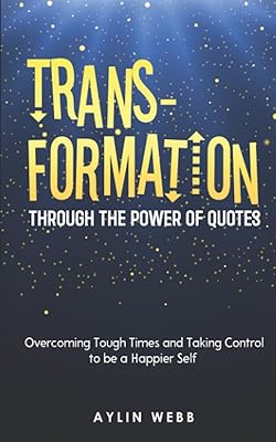 Transformation grâce au pouvoir des citations : surmonter les moments difficiles et prendre