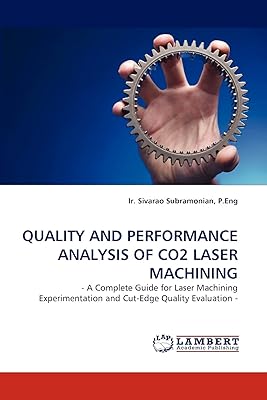 Analyse de la qualité et des performances de l'usinage laser co2