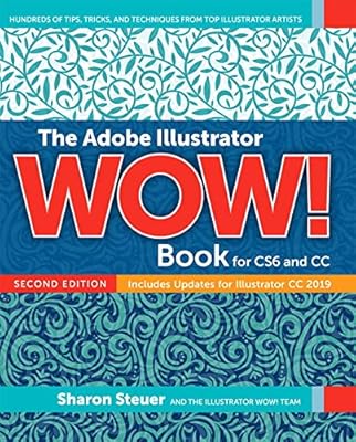 Adobe illustrator wow ! livre pour cs6 et cc, the
