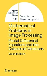 Problèmes mathématiques de traitement d'images : équations aux dérivées partielles et calcul