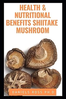 Bienfaits pour la santé et la nutrition champignon shiitake : révéler les secrets