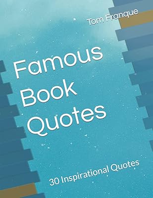 Citations de livres célèbres : 30 citations inspirantes