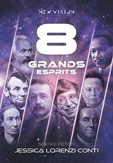 Nouvelle vision 8 grands esprits