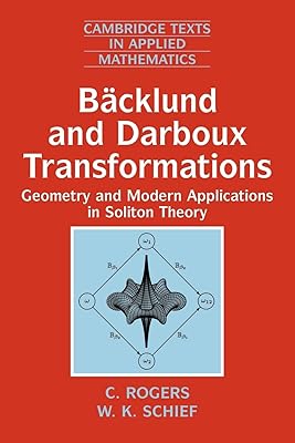 Transformations de bäcklund et darboux : géométrie et applications modernes dans la théorie