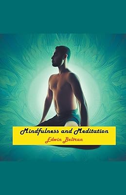 Pleine conscience et méditation