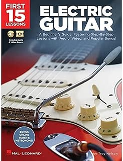 15 premières leçons - guitare électrique : un guide du débutant, comprenant