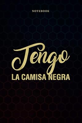 Cahier ligné simple tengo la camisa negra espagnol drôle : 114 pages, vierge