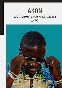 Akon : biographie, style de vie, dernières informations. Faites-vous plaisir sans culpabiliser avec Diaytar