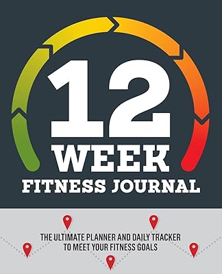 Journal de remise en forme sur 12 semaines : le planificateur ultime
